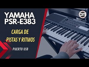 How to load MIDI tracks and rhythms on the Yamaha PSR E383 🎹🎵🔊💻