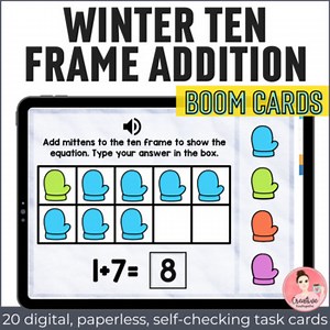 Ten Frame Addition Winter Math Digital Activity with Boom Cards