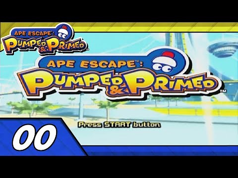 Ape Escape Pumped & Primed #0: Pumped For A New LP