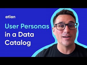 Who uses a Data Catalog? Benefits of Data Catalog for Different Data and Business Personas