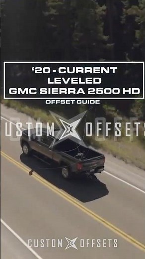 2020-2024 GMC Sierra 2500 - Level OFFSET VIDEO GUIDE FROM CUSTOM OFFSETS