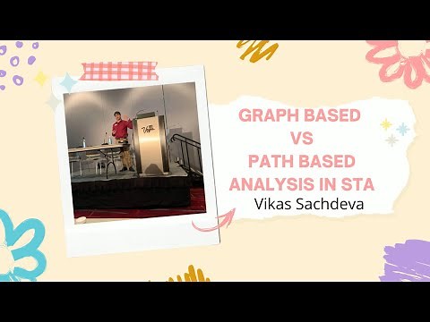 VLSI - STA - Graph Based Analysis vs Path Based Analysis