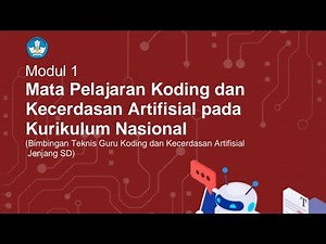 Module 1 Analysis of Elementary School KKA Phase C - Coding and Artificial Intelligence Subjects ...