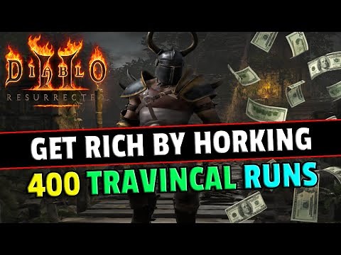 Get rich FAST with the Horker/Find item Barb ! 400 Travincal runs - Diablo 2 resurrected
