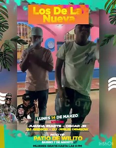 12K views · 970 reactions | LOS DE LA NUEVA NOS VEMOS MAÑANA EN EL (PATIO VIP DONDE EL WILITO) Barrio 7 De Agosto Con todo el Show Mujeres Gratis Hasta Las 9:00 p.m | Juanda Iriarte | Facebook