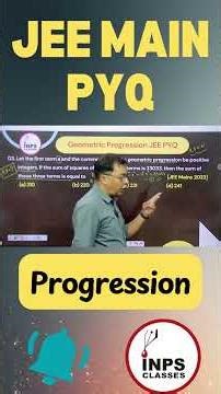 Progressions 🔥 JEE Main PYQ | AP-GP Trick in 60 Sec | Nitin Sir | INPS Classes