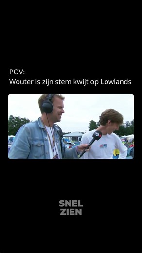 Wouter Is Zijn Stem Verloren Op Lowlands. 😂