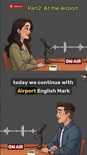 Part 2: At the Airport ✈️ | Easy English Podcast for Beginners #learningenglish #englishpodcast