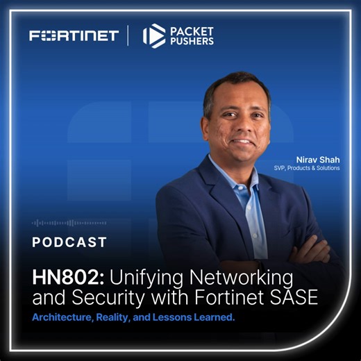 1.7K views · 21 reactions | Who says SASE has to be complex?  On the latest Packet Pushers Heavy Networking podcast, #Fortinet's Nirav Shah and Ramnath Shenai unpack how a unified, flexible, and intelligent #SASE architecture simplifies management, strengthens security, and enhances the user experience. ️ Host: Packet Pushers  Listen now: https://ftnt.net/6182AhF3m | Fortinet | Facebook
