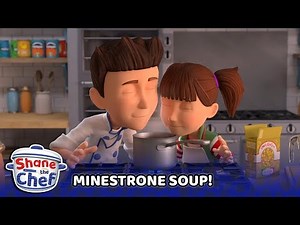 Shane the Chef - Shane & Izzy's Minestrone Soup! | Let's Get Cooking!