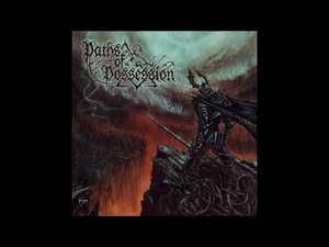 Paths of Possession - Legacy in Ashes (full album)