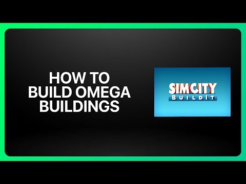 How To Build OMEGA Buildings In SimCity BuildIt 2025! Tutorial
