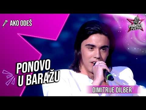PONOVO U BARAŽU! Dimitrije Dilber – Ako odeš (PINKOVE ZVEZDE)