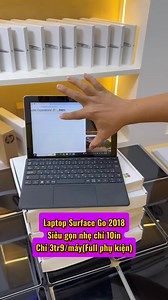 Surface Go 2018 lại về,anh em nào lấy inbox sớm nhé.Chỉ 3tr9/máy(máy sạc phím bút đầy đủ) #SurfaceGo #surface | LapTop Nhập Khẩu Nhật Mỹ
