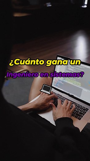 Salario de un Ingeniero en Sistemas: ¿Cuánto se Gana?