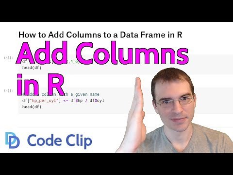 How to Add Columns to a Data Frame in R
