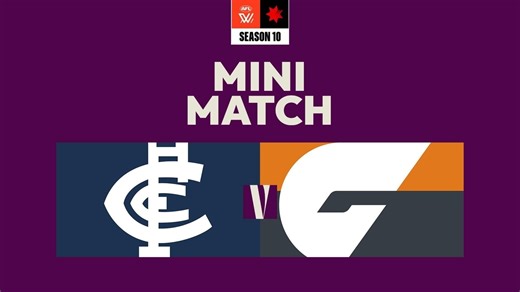 AFLW Mini-Match: Carlton v GWS