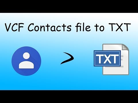 VCF FILE to TXT/DOC file (EASY 100% FREE)