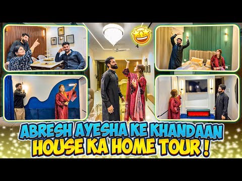 Abresh Ayesha Ke Khandaan House Ka Home Tour 😍| Home Made With Heart | Fokats | Abresh & Zeeshan