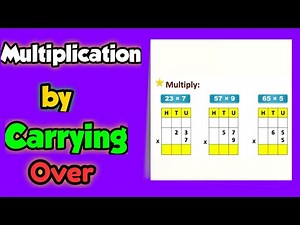 Multiplication by carrying over/ multiplication with regrouping | Maths | Maharashtra State board