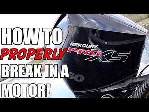 How to Break In a NEW Mercury Motor - Proper Mercury Pro XS Break In Procedure!