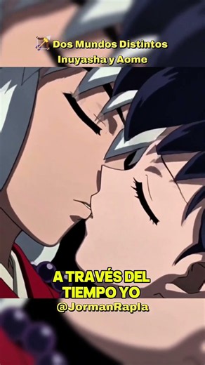 Dos Mundos Distintos ✨ Nueva canción de Inuyasha (Tráiler)#Inuyasha #Aome #AnimeSong