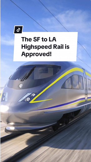 California High-Speed Rail: Connecting SF and LA