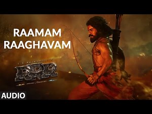 Raamam Raaghavam (Audio Track) - RRR – Ram Charan , NTR | M. M. Kreem | SS Rajamouli | #RiseOfRam