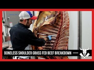 Beef Breakdown - Boneless Shoulder - Grass Fed - Carcass Breakdown