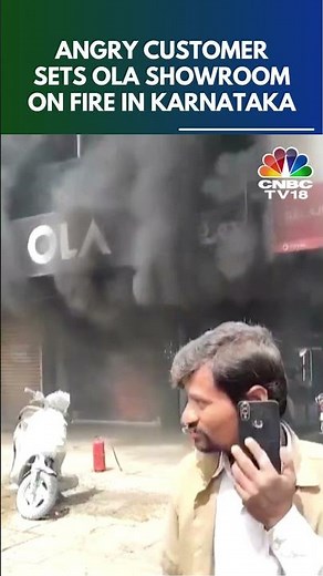 Angry Ola Electric Customer Sets Karnataka Showroom On Fire Over Service Of His New Bike | CNBC TV18