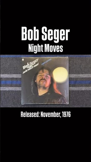 Bob Seger: Night Moves