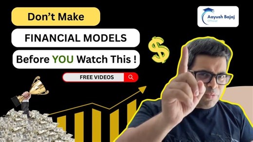 Financial Modelling For Beginners | Free Playlist | Aayush Bajaj