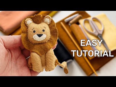 Make your own safari animal | Felt lion tutorial