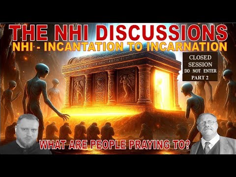 NHI Incantation to Incarnation - What Are People Praying To?