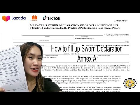 How to fill up Sworn Declaration - Annex A for Online Resellers Shopee/Tikatok/Lazada