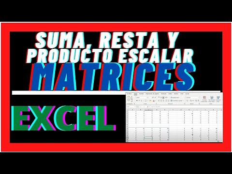 SUMA, RESTA Y PRODUCTO ESCALAR DE MATRICES EN EXCEL | FACIL