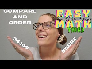 3rd Grade: COMPARE AND ORDER [Numbers to the Hundred Thousands]