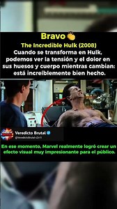 El Increíble Hulk (2008) – La escena de transformación más dolorosa de la historia