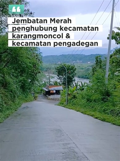 Jembatan Merah Karangmoncol, Purbalingga