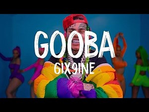 6ix9ine - GOOBA (EXPLICIT Extended Video)