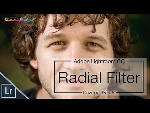 Lightroom 6 / CC Tutorial - Edit Using The Radial Filter