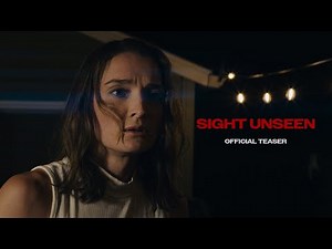 Sight Unseen | Horror Feature Film | Official Teaser Trailer (2025)