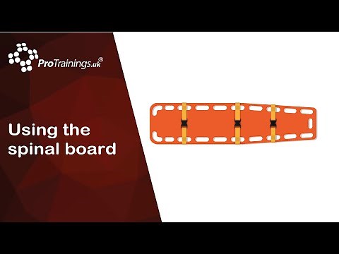Using the spinal board