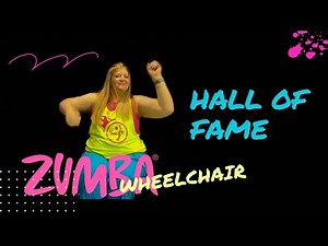 Zumba® Wheelchair Dance Workout || Hall of Fame (feat. will.i.am)