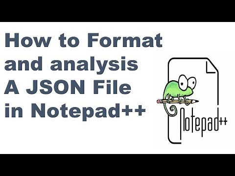 How to Format and analysis A JSON File in Notepad++ ? || Notepad++ tips and tricks