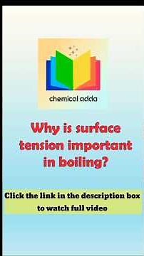 Boiling Heat Transfer | Surface Tension effect on Bubble Detachment ‪@chemicaladda‬ #heattransfer