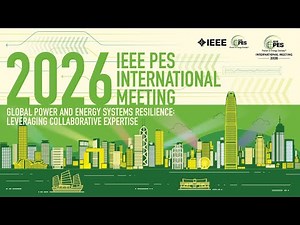2026 IEEE PES International Meeting Chairmen Speech