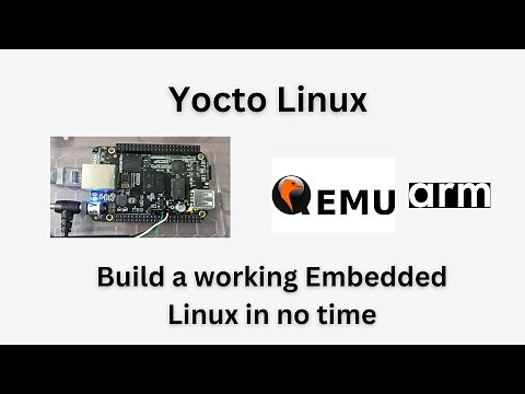 A quick build and run Yocto Linux for BeagelBone and qemuarm - Ep 2