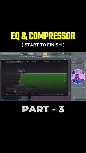 Eq & Compressor ( Start To Finish ) ⬇️ Part - 3 ✅
