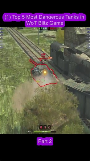 Top 5 Most Dangerous Tanks in World of Tanks Blitz
